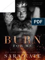 Burn For Me - Sara Cate (Trad. M)