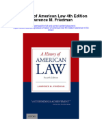 A History of American Law 4Th Edition Lawrence M Friedman Full Chapter