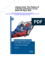 Download Policing Northeast Asia The Politics Of Security In Russia And Korea 1St Ed Edition Se Hyun Ahn all chapter
