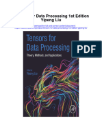 Tensors For Data Processing 1St Edition Yipeng Liu Full Chapter