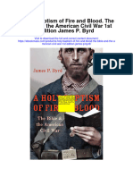 A Holy Baptism of Fire and Blood The Bible and The American Civil War 1St Edition James P Byrd Full Chapter
