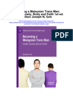 Becoming A Malaysian Trans Man Gender Society Body and Faith 1St Ed Edition Joseph N Goh Full Chapter