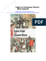 Teutonic Knight Vs Lithuanian Warrior Mark Galeotti Full Chapter