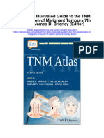 TNM Atlas Illustrated Guide To The TNM Classification of Malignant Tumours 7Th Edition James D Brierley Editor All Chapter