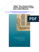 Before The Bible The Liturgical Body and The Formation of Scriptures in Early Judaism Judith Newman Full Chapter
