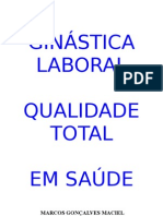 Ginástica Laboral Melhora Saúde