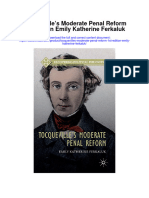 Download Tocquevilles Moderate Penal Reform 1St Edition Emily Katherine Ferkaluk all chapter