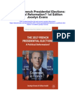 Download The 2017 French Presidential Elections A Political Reformation 1St Edition Jocelyn Evans full chapter