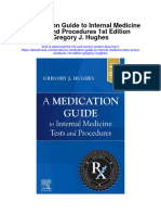 Download A Medication Guide To Internal Medicine Tests And Procedures 1St Edition Gregory J Hughes full chapter