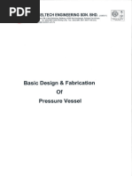 Basic Design & Fabrication of Pressure Vessel 