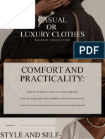 Luxury and Casual Clothes