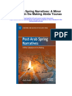 Post Arab Spring Narratives A Minor Literature in The Making Abida Younas All Chapter