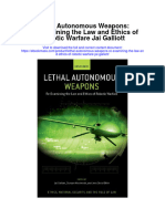 Download Lethal Autonomous Weapons Re Examining The Law And Ethics Of Robotic Warfare Jai Galliott full chapter