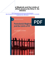 Postcolonial Maghreb and The Limits of Ir 1St Ed Edition Jessica Da Silva C de Oliveira All Chapter