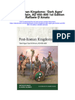 Download Post Roman Kingdoms Dark Ages Gaul Britain Ad 450 800 1St Edition Raffaele Damato all chapter