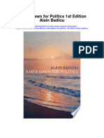 Download A New Dawn For Politics 1St Edition Alain Badiou full chapter