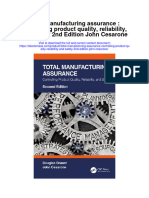 Total Manufacturing Assurance Controlling Product Quality Reliability and Safety 2Nd Edition John Cesarone All Chapter