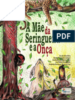 A Mae Da Seringueira e A OnÇa