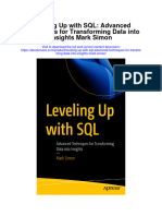 Download Leveling Up With Sql Advanced Techniques For Transforming Data Into Insights Mark Simon full chapter