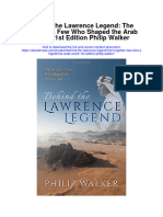 Download Behind The Lawrence Legend The Forgotten Few Who Shaped The Arab Revolt 1St Edition Philip Walker full chapter