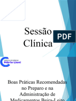 Boas Praticas Recomendadas para o Cuidado Seguro Na Administracao de Medicamentos