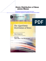 The Algorithmic Distribution of News James Meese Full Chapter