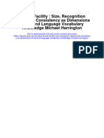 Lexical Facility Size Recognition Speed and Consistency As Dimensions of Second Language Vocabulary Knowledge Michael Harrington Full Chapter