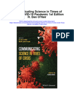 Download Communicating Science In Times Of Crisis Covid 19 Pandemic 1St Edition H Dan Ohair full chapter