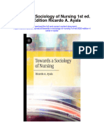 Download Towards A Sociology Of Nursing 1St Ed 2020 Edition Ricardo A Ayala all chapter