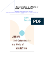 Liberal Self Determination in A World of Migration Luara Ferracioli Full Chapter