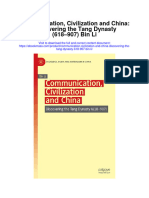 Download Communication Civilization And China Discovering The Tang Dynasty 618 907 Bin Li full chapter