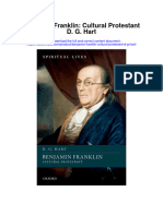Benjamin Franklin Cultural Protestant D G Hart Full Chapter