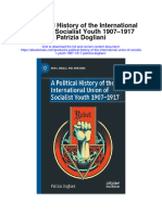 Download A Political History Of The International Union Of Socialist Youth 1907 1917 Patrizia Dogliani full chapter