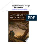 A Politics of Melancholia George Edmondson Full Chapter