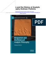 Download Bergsonism And The History Of Analytic Philosophy Andreas Vrahimis full chapter