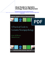 Download A Practical Guide To Geriatric Neuropsychology Susan Mcpherson full chapter