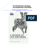 Download A Primer Of Life Histories Ecology Evolution And Application Hutchings full chapter