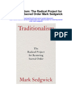 Traditionalism The Radical Project For Restoring Sacred Order Mark Sedgwick All Chapter