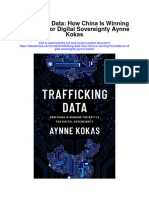 Trafficking Data How China Is Winning The Battle For Digital Sovereignty Aynne Kokas All Chapter