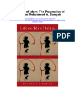Lifeworlds of Islam The Pragmatics of A Religion Mohammed A Bamyeh Full Chapter