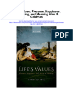 Lifes Values Pleasure Happiness Well Being and Meaning Alan H Goldman Full Chapter