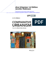Comparative Urbanism 1St Edition Jennifer Robinson Full Chapter