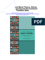 A Relational Moral Theory African Ethics in and Beyond The Continent Thaddeus Metz Full Chapter