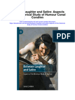Download Between Laughter And Satire Aspects Of The Historical Study Of Humour Conal Condren full chapter