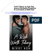Download A Risk Worth Taking An Age Gap Secret Pregnancy Romantic Suspense Falling In Love Book 2 Nikki Ash full chapter