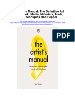 The Artists Manual The Definitive Art Sourcmedia Materials Tools and Techniques Rob Pepper 2 Full Chapter