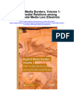 Beyond Media Borders Volume 1 Intermedial Relations Among Multimodal Media Lars Ellestrom Full Chapter