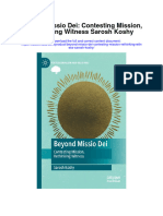 Download Beyond Missio Dei Contesting Mission Rethinking Witness Sarosh Koshy full chapter