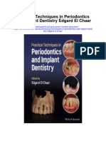 Practical Techniques in Periodontics and Implant Dentistry Edgard El Chaar All Chapter