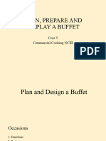 Plan, Prepare and Display A Buffet